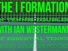 Formation Tennis Doubles with Westermann Essential Quick Tips Podcast