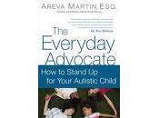 Everyday Advocate: Standing Your Child With Autism Other Special Needs