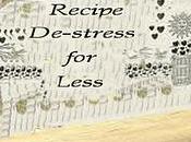 Recipe De-Stress Less