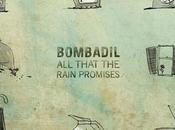 Bombadil’s That Rain Promises [7.5]
