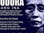 Original Play Teodora Alonzo, Occasion Death Centenary