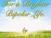 Releasing Soon: Brighter Bipolar Life Guinnevere Clarke