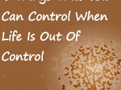 Things That Control When Life