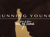Watch Incredible Video Running Young’s ‘out Time’ [premiere]