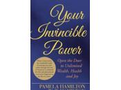 Book Review: YOUR INVINCIBLE POWER PAMELA HAMILTON HAMILTON: Unlock Your Real Potential