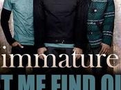 Immature Reunites With Song