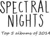 Spectral Nights Albums 2014