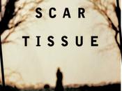 Scar Tissue: Book Review