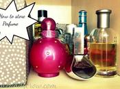 Tips Store Your Perfumes