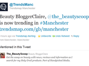 Trended Twitter Manchester) Number Ebuzzing Beauty Blog Chart!