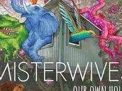 MisterWives Debut “Our House”