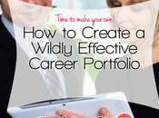 Create Wildly Effective Career Portfolio