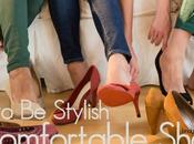 Look Stylish Comfortable Shoes