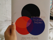 Colorless Tsukuru Tazaki Years Pilgrimage Haruki Murakami