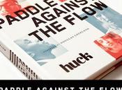 HUCK Book Launch Paddle Against Flow