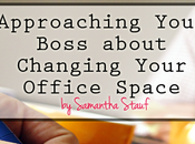 Approaching Your Boss About Changing Office Space