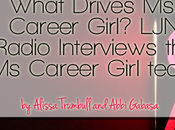 What Drives Career Girl? LocalJobNetwork.com Interviews Team