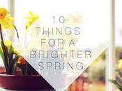 Lifestyle Things Brighter Spring