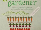 'The One-Pot Gourmet Gardener' Book Review
