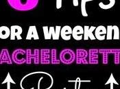 Tips Plan Weekend Bachelorette Party
