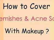 Cover Blemishes Acne Scars with Makeup