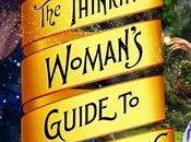Friday Reads: Thinking Woman's Guide Real Magic Emily Croy Barker