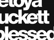 Music: LeToya Luckett “Blessings” Freestyle
