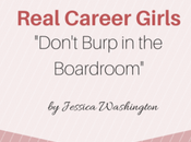 Real Career Girls Don’t Burp Boardroom