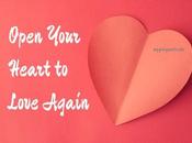 Open Your Heart Love Again