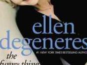 Book Review: Funny Thing Is…. Ellen Degeneres