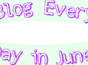 Blog EveryDay June Three