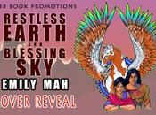 Restless Earth Blessing Emily Mah: Cover Reveal