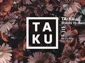 Ta-ku Songs Make Stream)