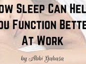 Sleep Help Function Better Work