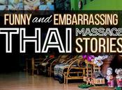 Funny Embarrassing Thai Massage Stories