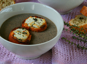 MUSHROOM SOUP with CHEVIN THYME TOASTS