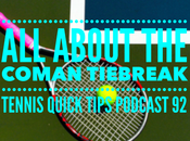 About Coman Tiebreak Tennis Quick Tips Podcast