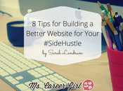Tips Building Better Website Your #SideHustle