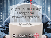 Should Really Change Your Passwords Right