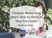 Conquer Networking Jitters: Shine Your First Event