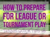 Tips Getting League Tournament Ready Tennis Quick Podcast