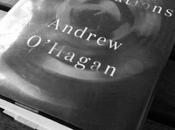Illuminations Andrew O’Hagan (Book (Wo)Man Booker Prize)