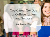 Career To-Dos College Juniors Seniors