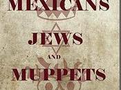 Review: Butch LaRue Presents: Mexican, Jews Muppets (Stage 773)