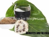 Noni Juice Weight Loss: Take Benefits Review