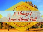 Things Love About Fall #Infographic