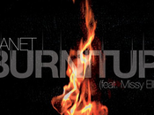 Music: Janet Jackson “Burnitup” Missy Elliott