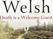 Review: Death Welcome Guest Louise Welsh