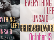 Everything Left Unsaid O'Keefe- Release Blitz Givewaway