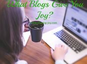 What Blogs Give Joy?